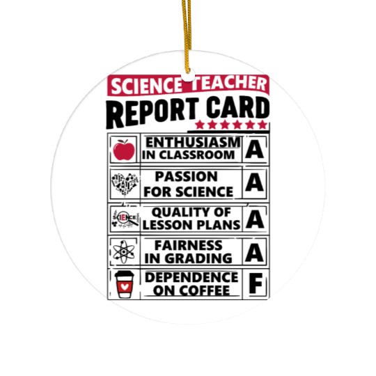 Science Teacher Report Card Ceramic Ornaments