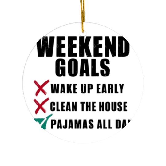 Weekend Goals: Pajamas All Day Ceramic Ornaments