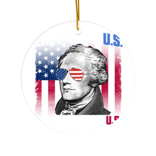 They Hate US Cuz They Ain't US Alexander Hamilton Ceramic Ornaments