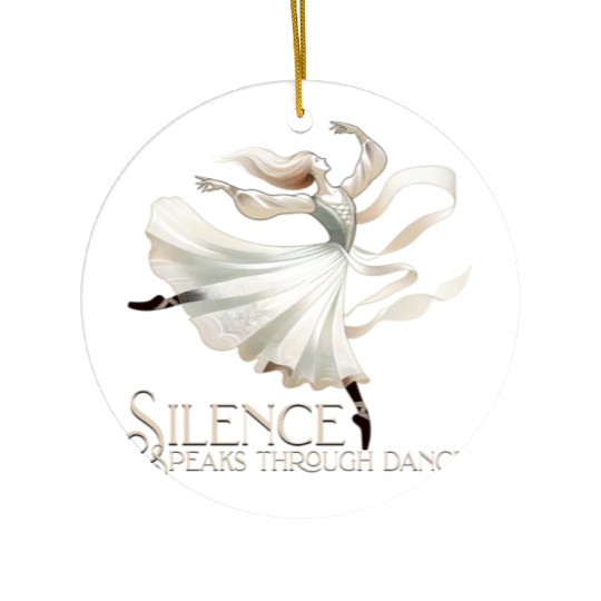 Silence speaks trought dance Ceramic Ornaments