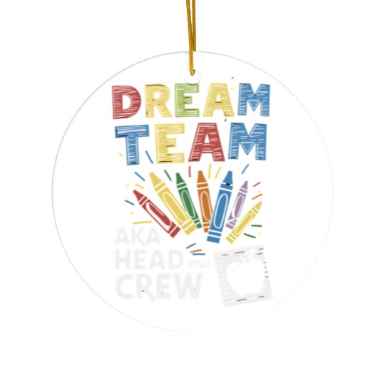 Head Start Dream Team Squad Teacher Back To School Ceramic Ornaments