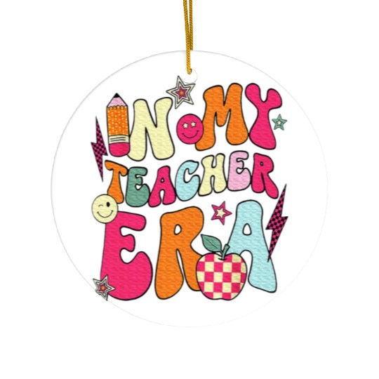 In My Teacher Era Teacher Ceramic Ornaments