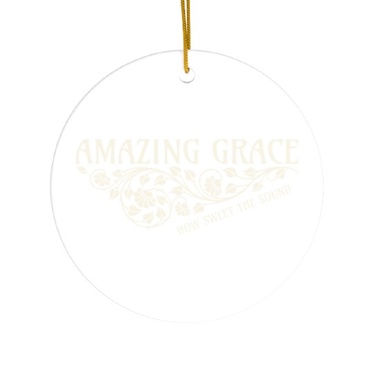Amazing Grace Ceramic Ornaments