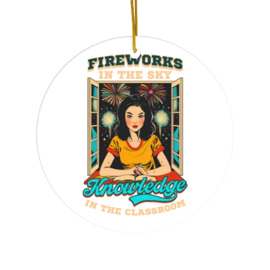 Patriotic Teacher Fireworks Sky Knowledge Classroo Ceramic Ornaments