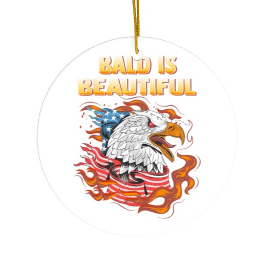 Bald Is Beautiful US Flag Eagle 4th Of July Funny Ceramic Ornaments