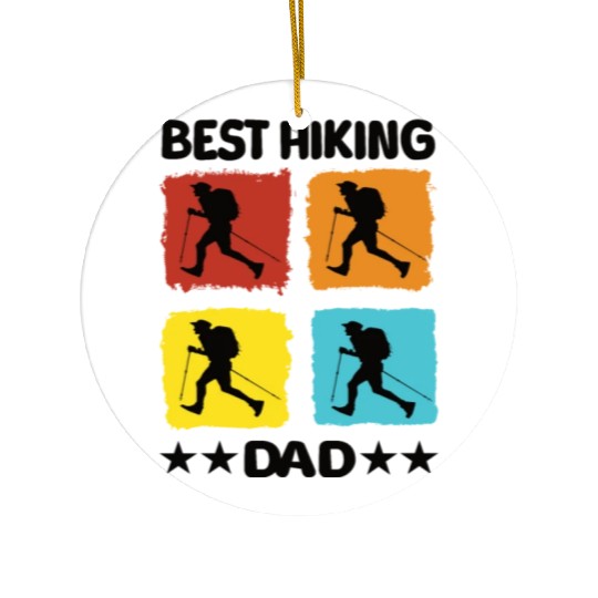 Best Hiking Dad Ceramic Ornaments