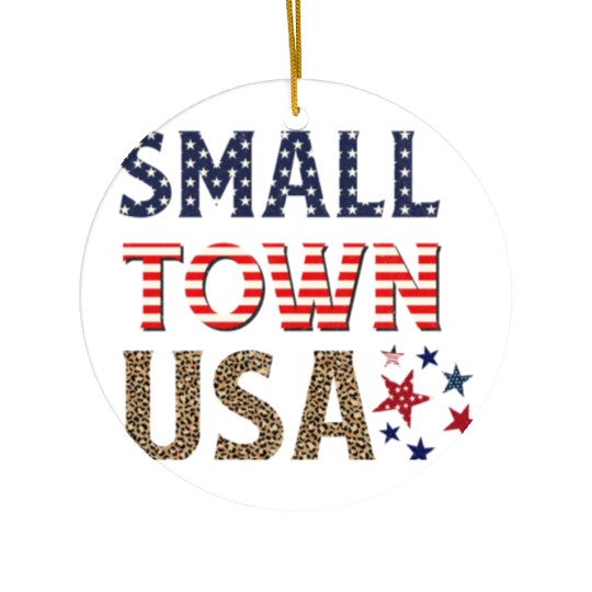 SMALL TOWN USA Ceramic Ornaments