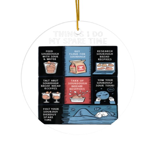 Things Sourdough Lover Premium Ceramic Ornaments