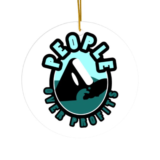 Orca People Over Profits Ceramic Ornaments