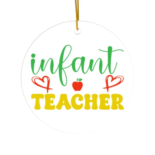 infant teacher Ceramic Ornaments