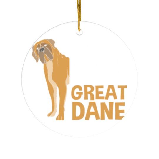 Funny Dog Lovers Life Is Better With A Great Dane Ceramic Ornaments