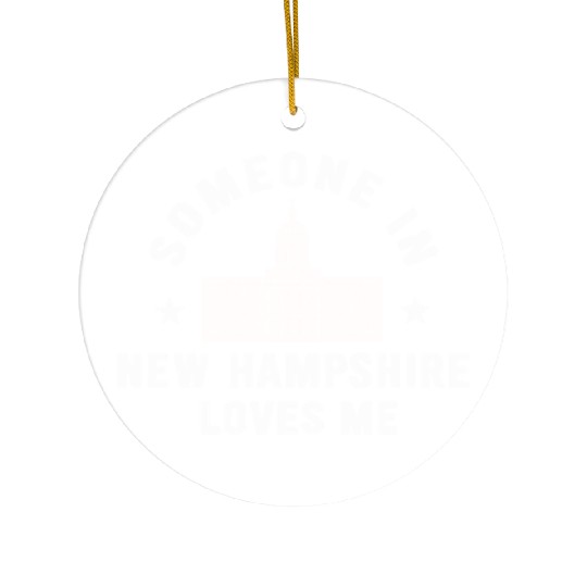 Someone In New Hampshire Loves Me Ceramic Ornaments