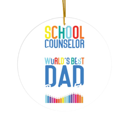School Counselor Dad School Ceramic Ornaments