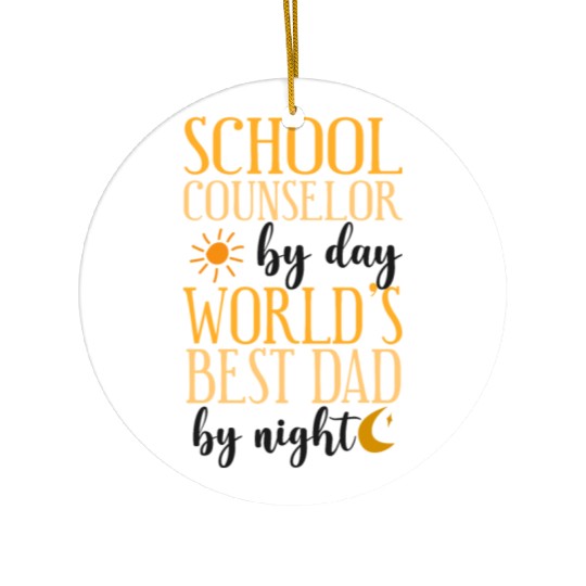 School Counselor Dad School Ceramic Ornaments