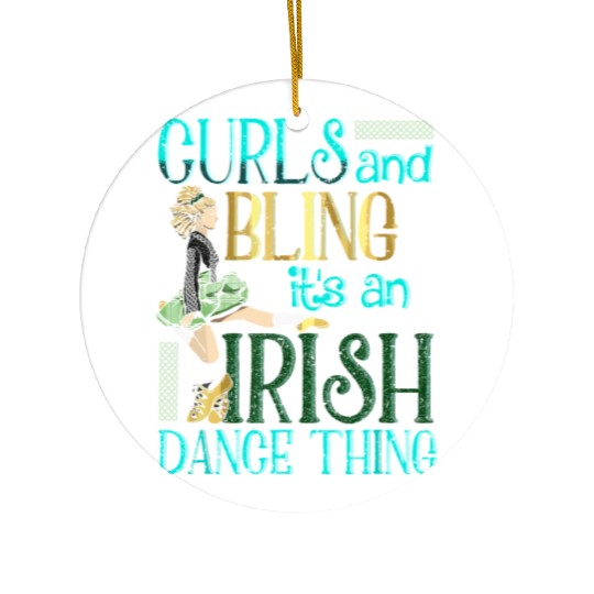 Curls And Bling Irish Dance Thing Dancer Girls Ceramic Ornaments
