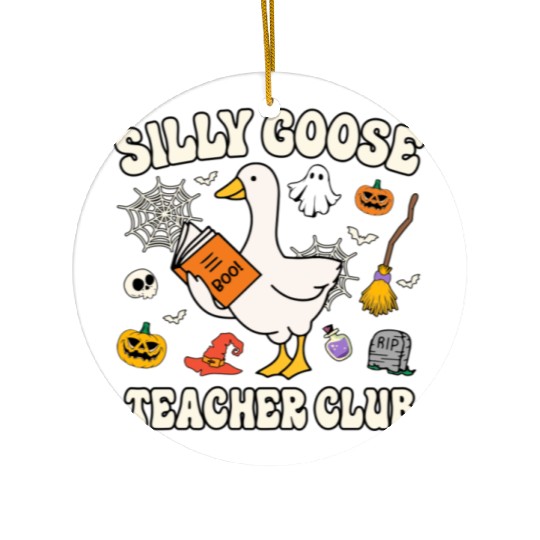 Silly Goose Teacher Club Ceramic Ornaments