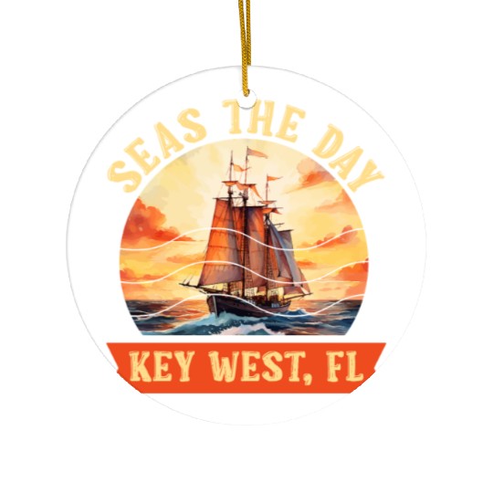 Florida Keys SEAS THE DAY IN KEY-WEST FLORIDA Ceramic Ornaments