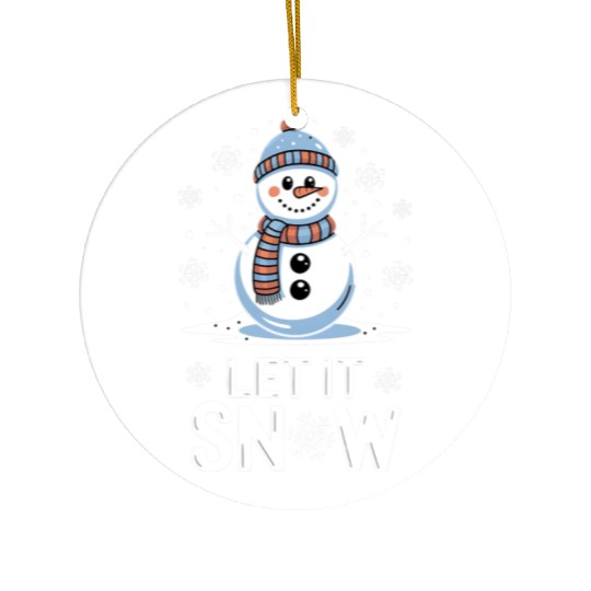 Let It Snow Snowman - Cute Winter Christmas 2024 Ceramic Ornaments