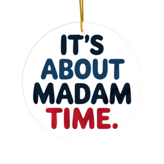 Madam President 2024 Election Vote Democrat Voting Ceramic Ornaments