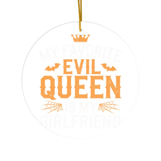 My Favorite Evil Queen Is My Girlfriend Ceramic Ornaments