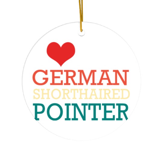 GSP Owner I Love My German Shorthaired Pointer Ceramic Ornaments