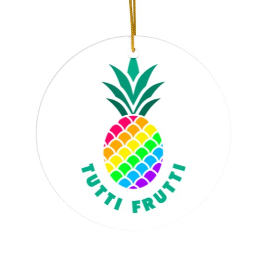 Pineapple / Tutti Frutti / Pride / LGBTQ Ceramic Ornaments