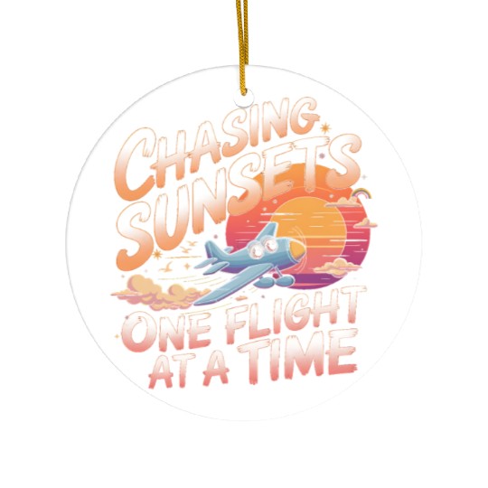 Chasing Sunsets My First Plane Ride Ceramic Ornaments