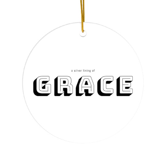 A silver lining of grace Ceramic Ornaments