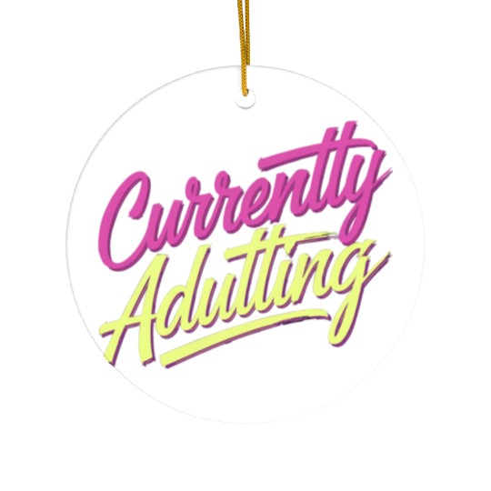 Currently Adulting 9 Ceramic Ornaments
