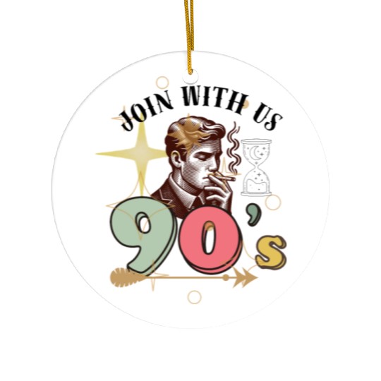 Join With Us 90's Ceramic Ornaments