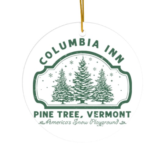 Columbia Inn Pine Tree Vermont White Christmas Ceramic Ornaments
