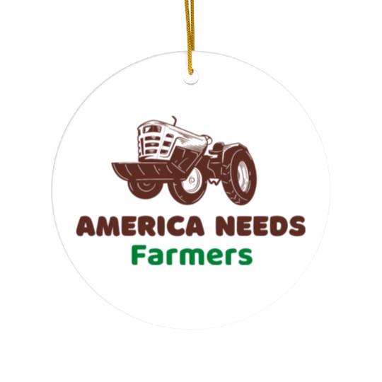 America Needs Farmers Ceramic Ornaments
