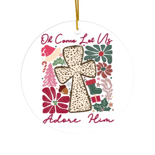 Oh Come Let Us Adore Him Funny Chrismas Jesus Ceramic Ornaments