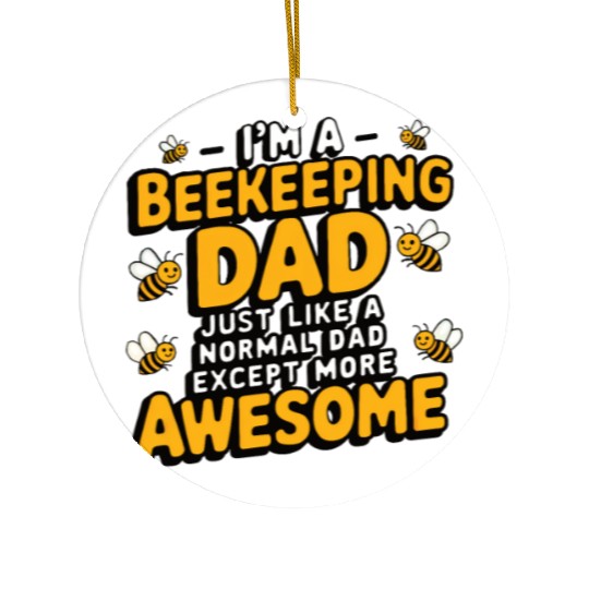 Beekeeping dad Ceramic Ornaments