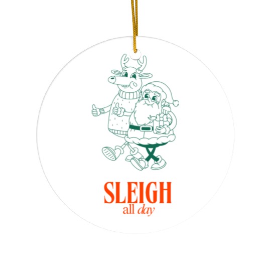 Sleigh all Day Ceramic Ornaments