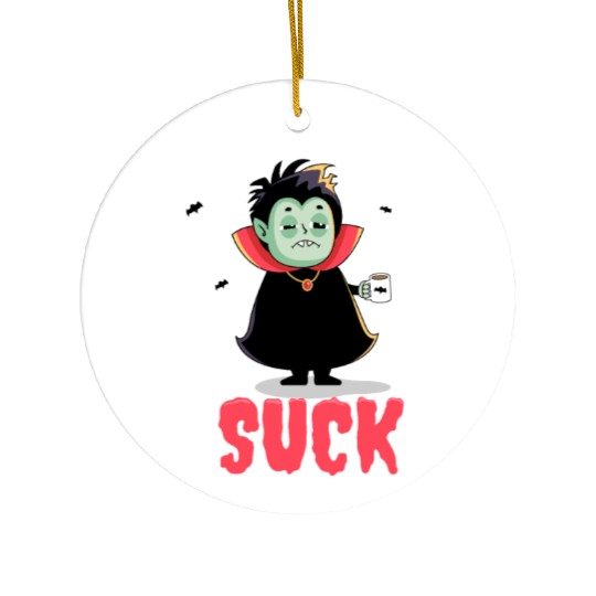Mornings suck - Funny Dracula vampire Ceramic Ornaments