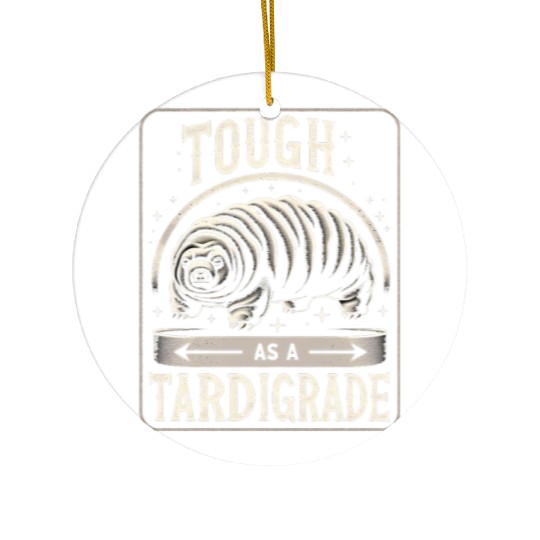 Tough As A Tardigrade 5 Ceramic Ornaments