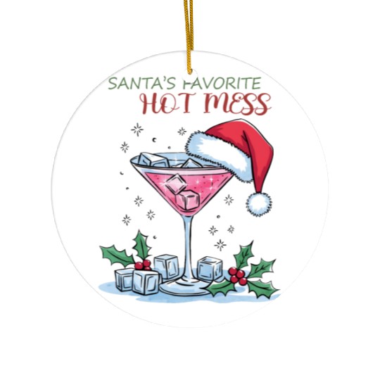 Santa Favorite Hot Mess, Merry Christmas Ceramic Ornaments