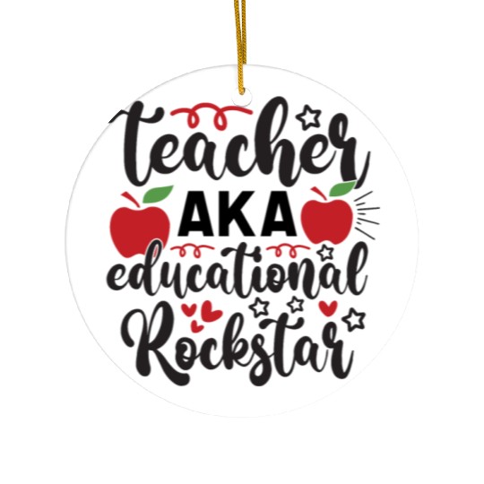 Teacher AKA education rockstar Ceramic Ornaments