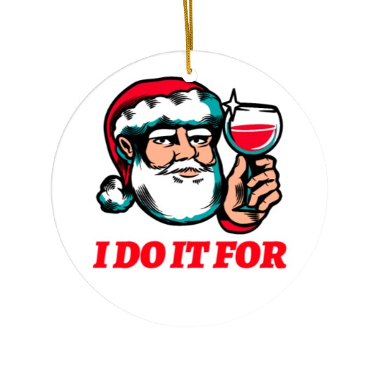 I Do It For The Ho's Ceramic Ornaments