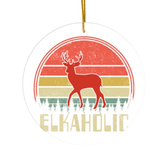 Elk Hunting Elkaholic Hunters Ceramic Ornaments