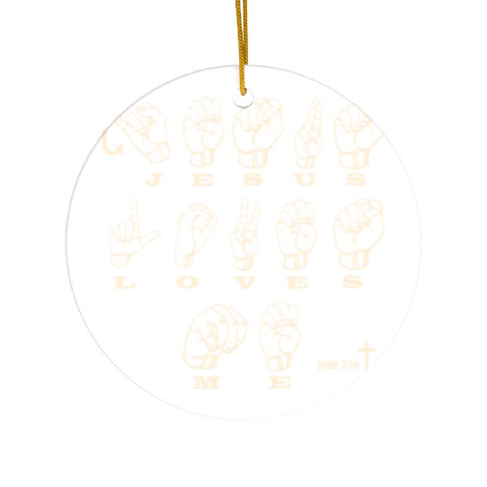 ASL Sign Language, Jesus Loves Me, John 3:16 Ceramic Ornaments
