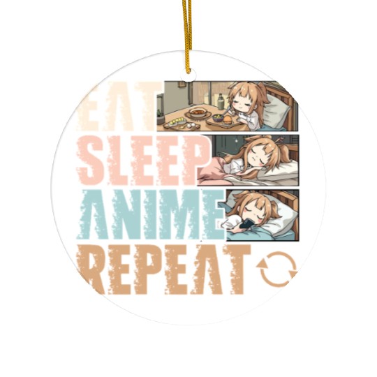 Eat Sleep Anime Repeat Funny Otaku Ceramic Ornaments