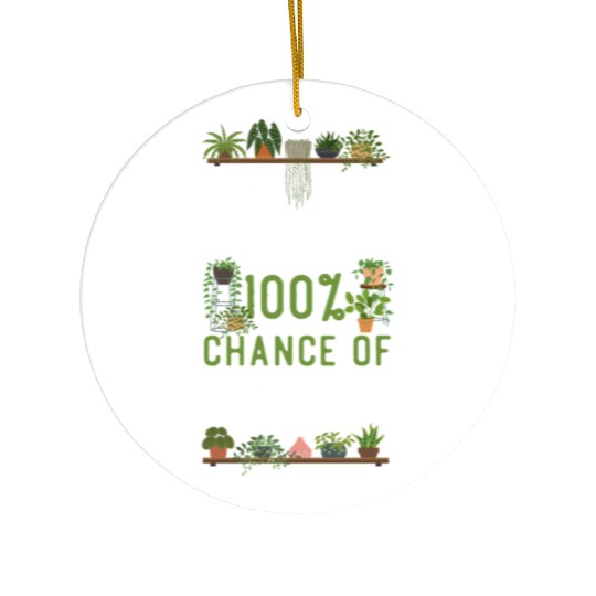 Plant Lover Gardening Weekend Ceramic Ornaments