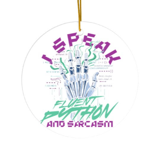 Computer Linguist ython And Sarcasm Ceramic Ornaments