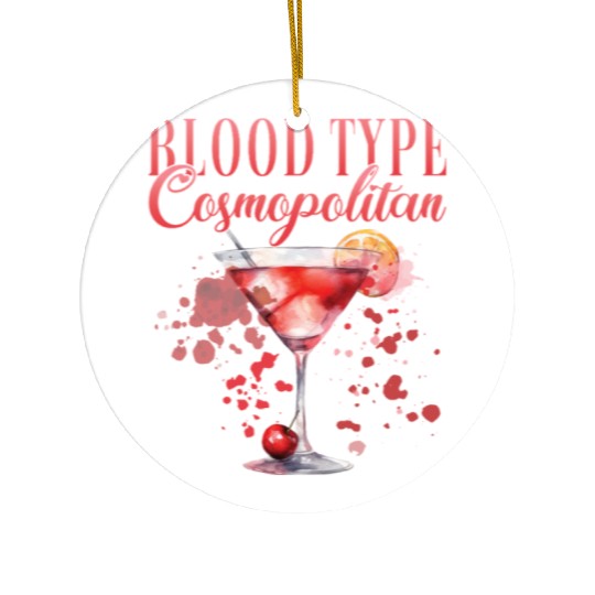 Cocktail Bartender Blood Type Cosmopolitan Ceramic Ornaments