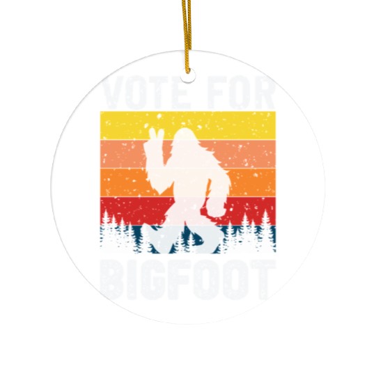 Vote For Bigfoot Funny Retro Graphic Novelty Ceramic Ornaments