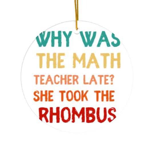 Math Teacher Joke Humor Ceramic Ornaments