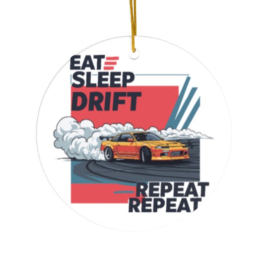 Eat Sleep Drift Repeat Ceramic Ornaments – Neon JDM Car Raci