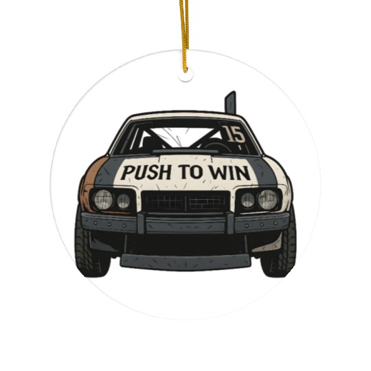 Push to Win Demolition Derby Design Wreck Racing Ceramic Ornaments